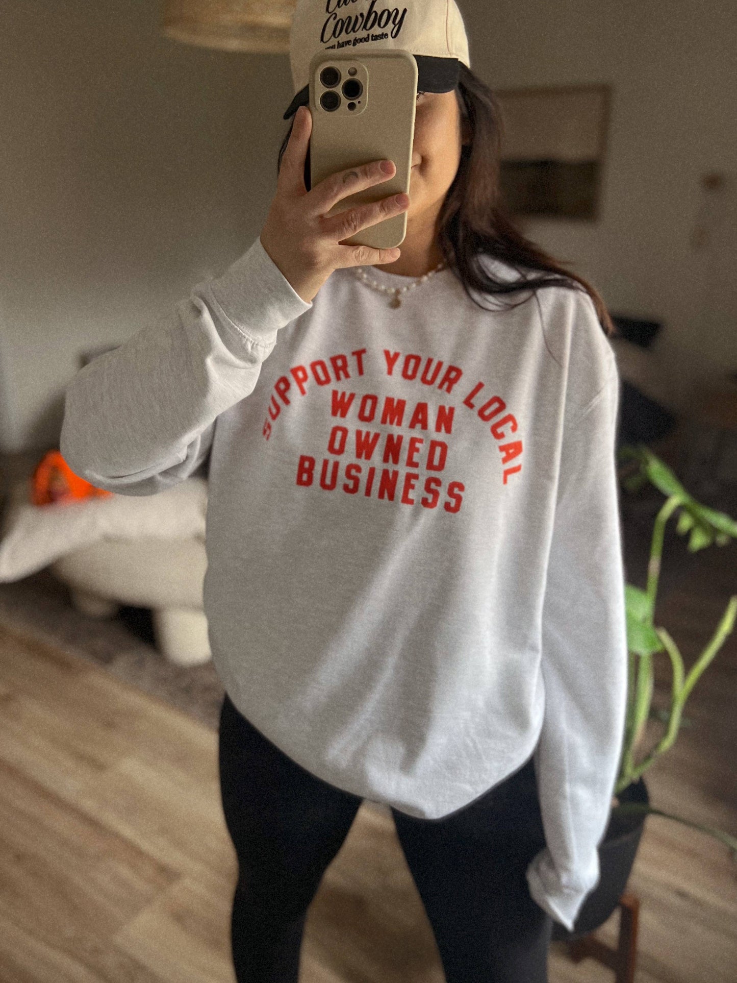 Support your local woman owned business sweatshirt - Ash